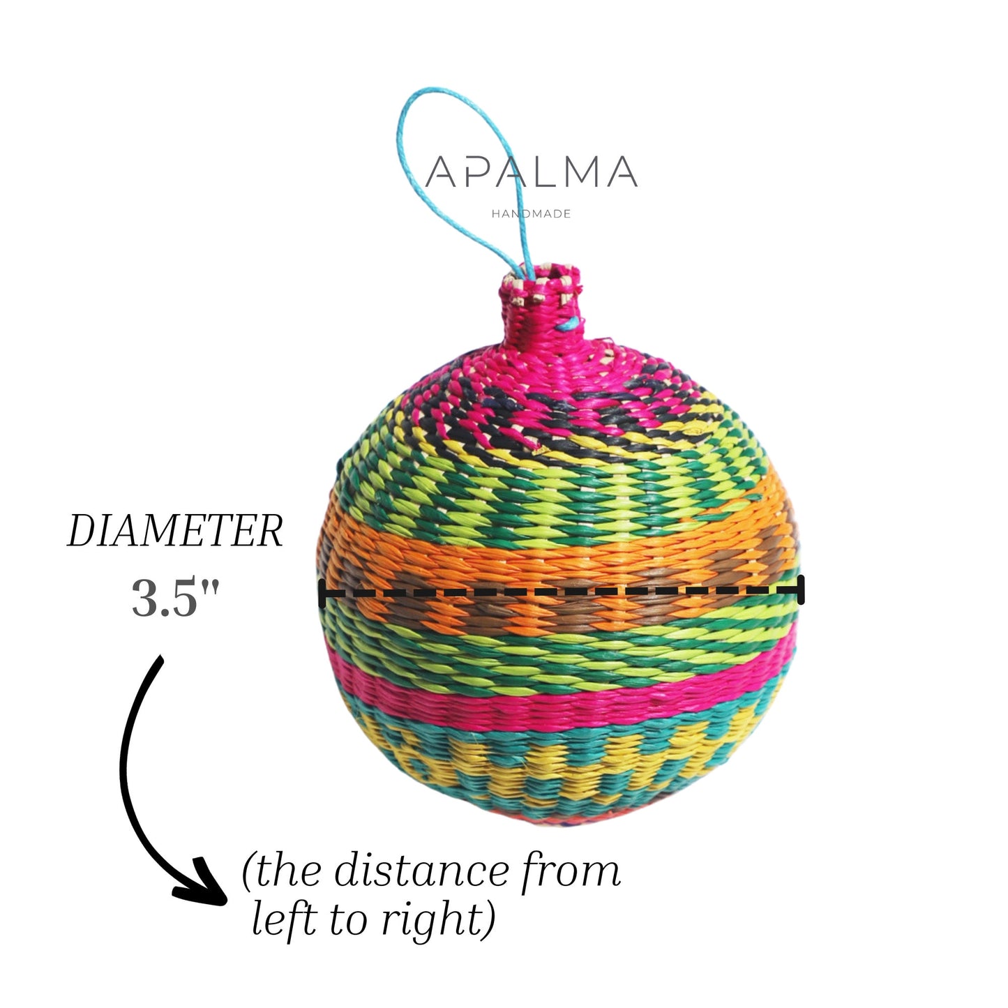 Christmas Balls / Ornaments Bright Colors- Handmade in Iraca Palm , 3" Diameter